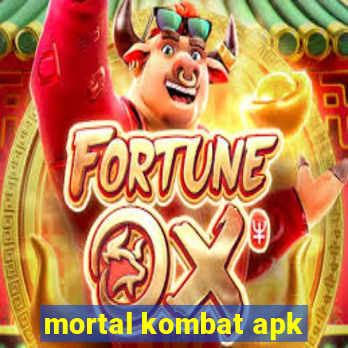 mortal kombat apk